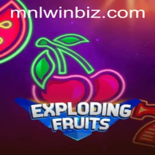 ExplodingFruits: A Burst of Fun and Strategy with MNLWin