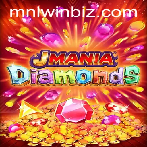 JManiaDiamonds: Uncovering the Sparkling World of MNLWin